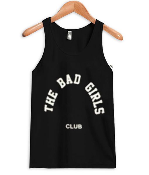 the bad girls club tanktop