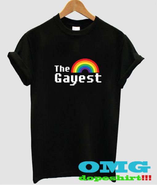 The gayest t shirt