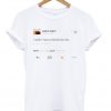 Kanye Tweet T-shirt