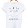 Netflixing Unisex T-shirt