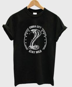 Cobra City Stay Wild T-shirt
