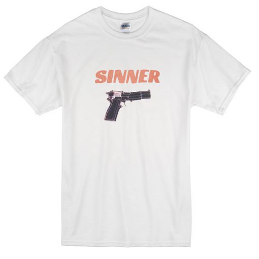 Sinner Gun Tshirt