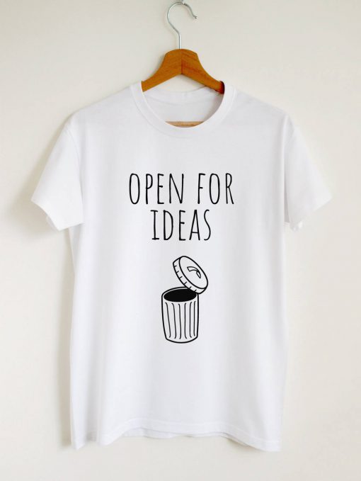 Open For Ideas T-shirt