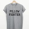 Pillow Fighter T-shirt