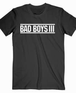 Bad Boys 3 T-shirt