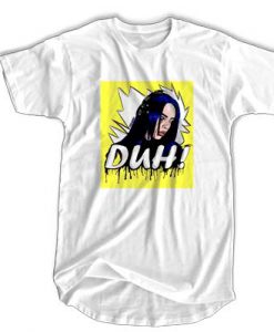Billie Eilish Duh T-shirt