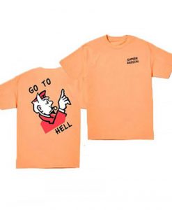 Go To Hell Monopoly T-shirt