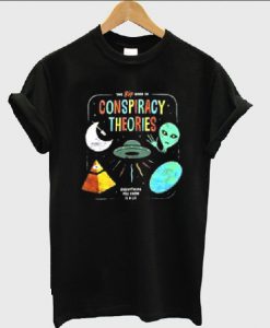 Conspiracy Theories T-shirt