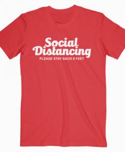 Social Distancing T-shirt