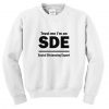 Trust Me I'm An SDE Social Distancing Expert Sweatshirt
