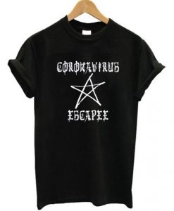 Corona Virus Escapee T-Shirt