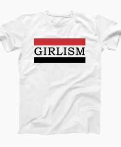 Girlism T-shirt