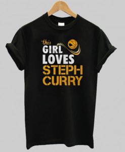 This Girl Loves Steph Curry T-shirt