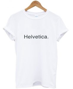 Helvetica T-shirt