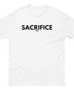 Sacrifice T-shirt