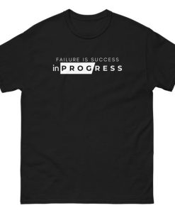 Success in Progres T-shirt