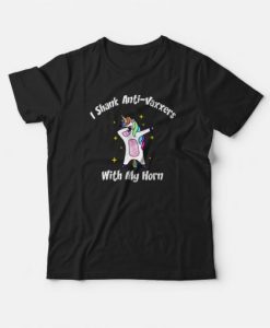 Anti Vaxxers Funny Unicorn T-shirt