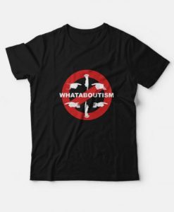 Anti Whataboutism T-Shirt