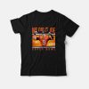 We Did It Joe Burrow Super Bowl T-Shirt