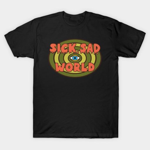 Sick Sad World POP (Daria) T-Shirt