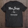 New Jersey Vs Everyone T-shirt