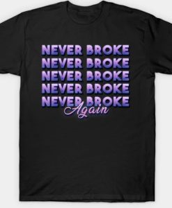 Never Broke Again NBA Youngboy T-shirt