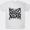 Never Broke Again YoungBoy Metal Font T-shirt