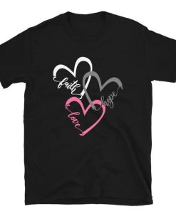 Faith Hope Love Heart T-shirt