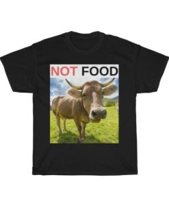 NOT FOOD Cow Vegan Vegetarian T-Shirt