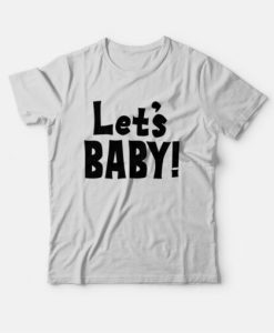 Let’s Baby Senor Pink cosplay One Piece T-Shirt