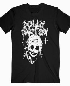 Metal Dolly Parton Funny T-shirt