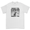Niall Horan Nice To Meet Ya T-Shirt