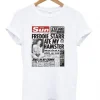 The Sun Freddie Starr Ate My Hamster T-shirt