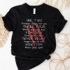 One Two Freddy’s Coming For You Halloween Movies T-shirt
