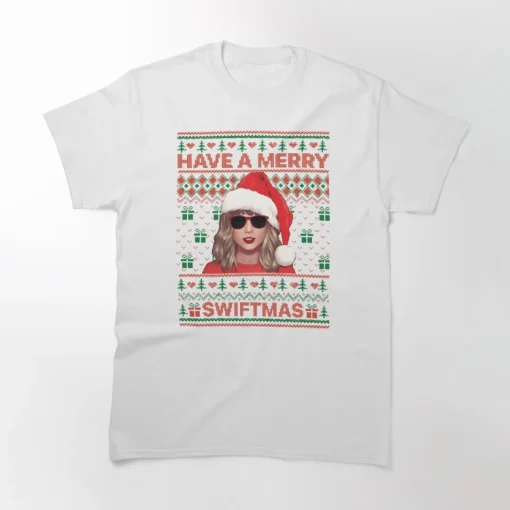 Have A Merry Swiftmas T-Shirt