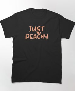 Just Peachy T-shirt